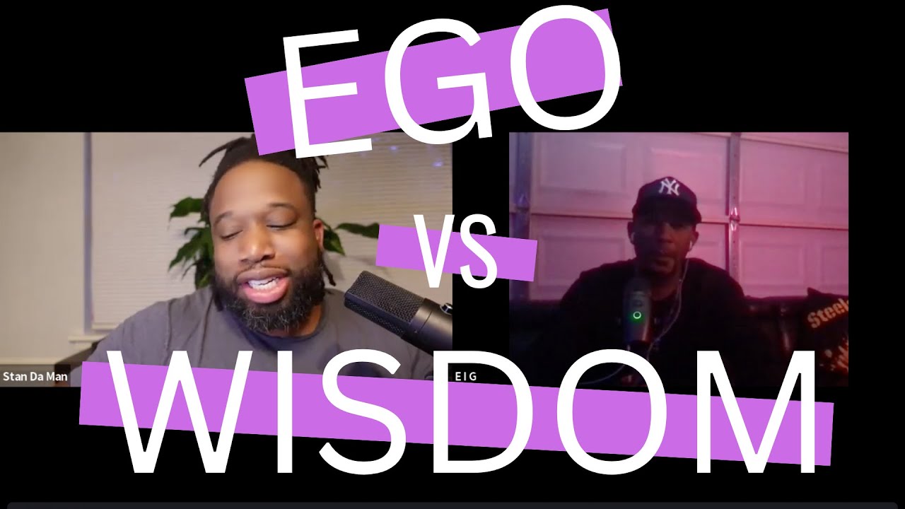 Ego vs Wisdom