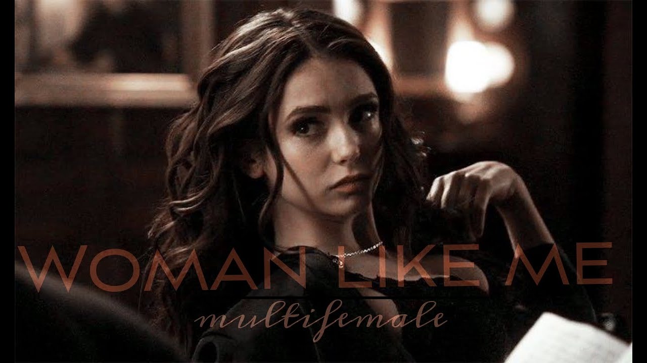 MULTIFEMALE || woman like me.