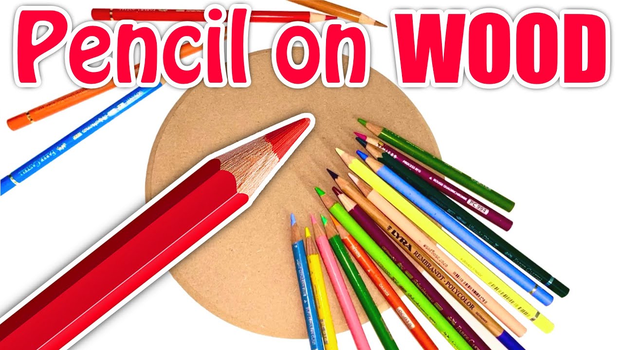 Drawing With COLOURED PENCILS On WOOD!