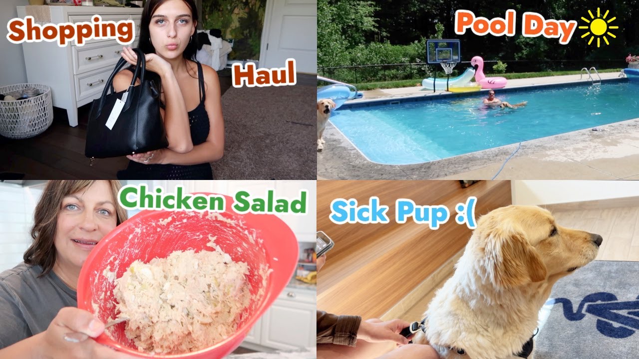Shopping Haul, Sick Pup, Pool Day & More!