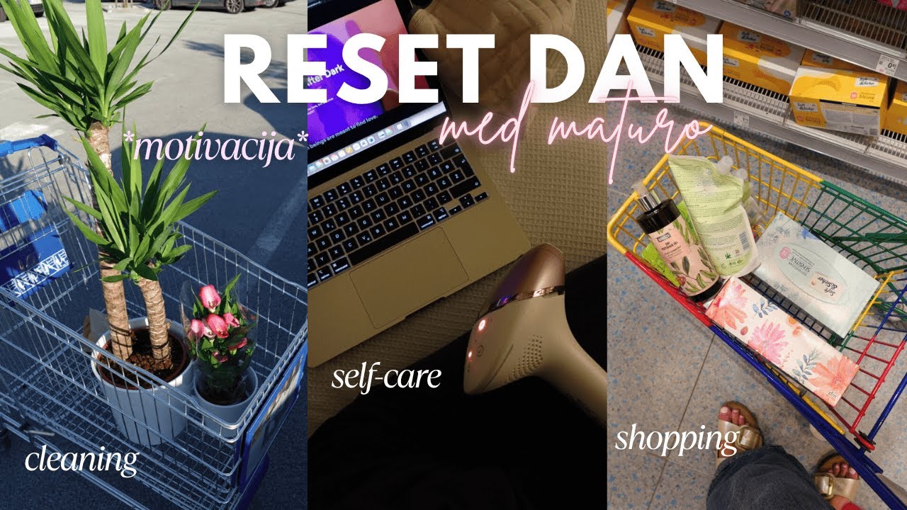 RESET DAN med maturo🧼🌷 *motivacija, cleaning, shopping*