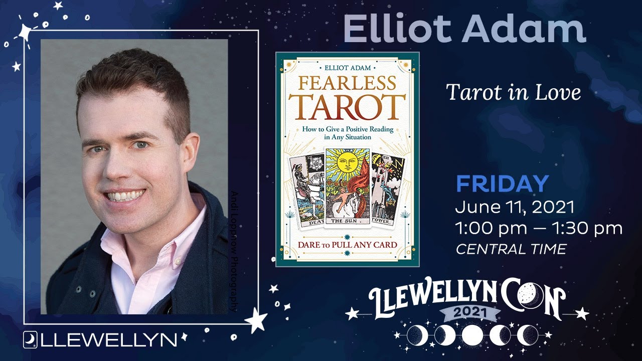 LlewellynCon2021: Elliot Adam Discusses Tarot in Love