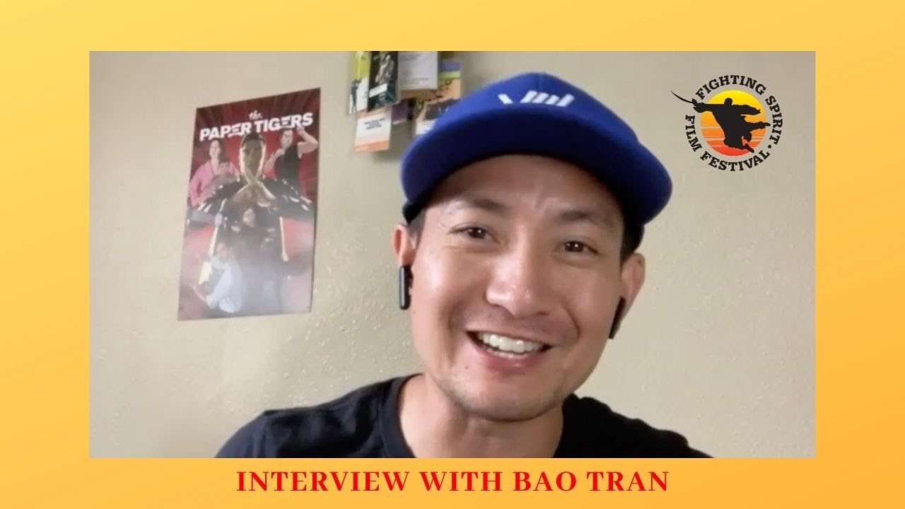 Fighting Spirit Film Festival Interview with Bao Tran | FSFF2021