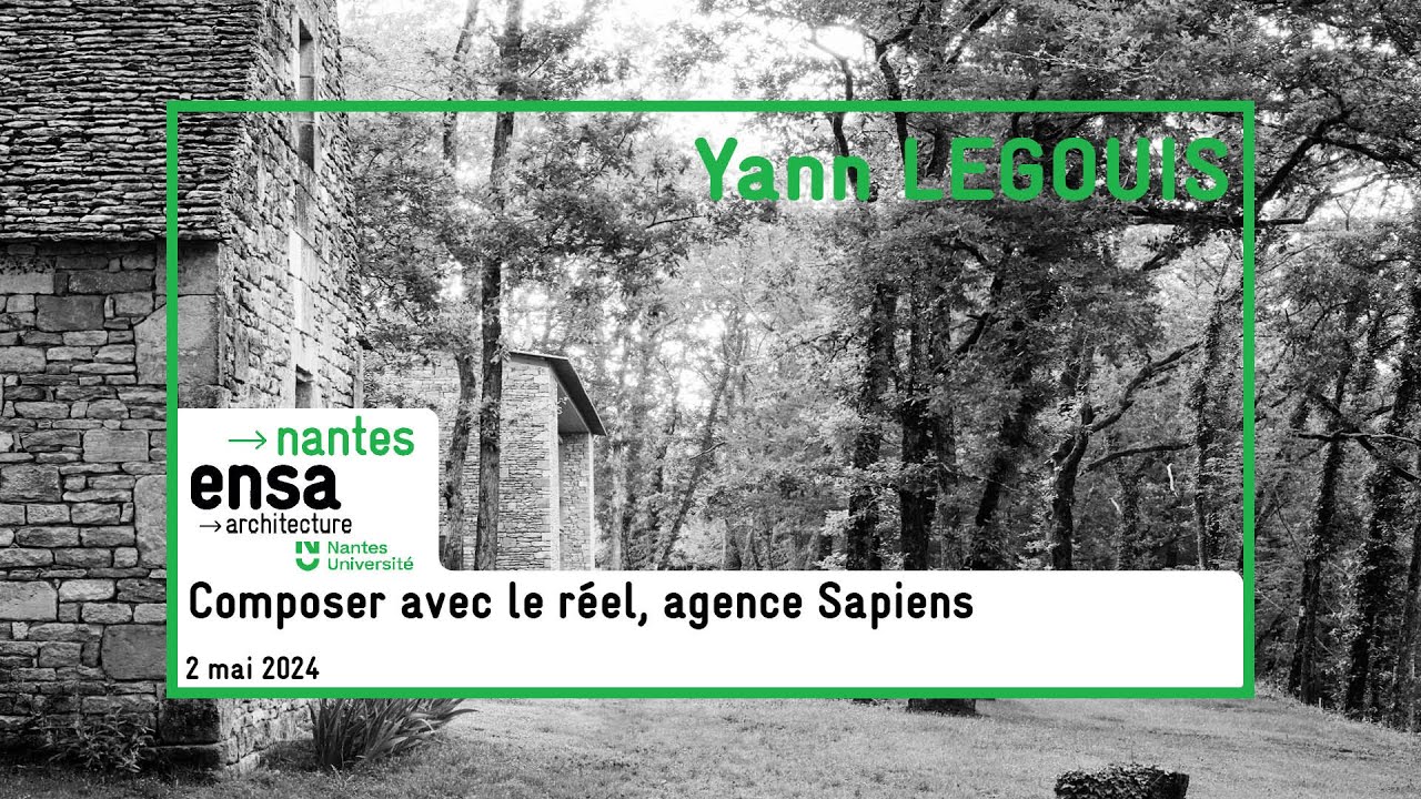 Composer avec le réel, conférence de Yann Legouis