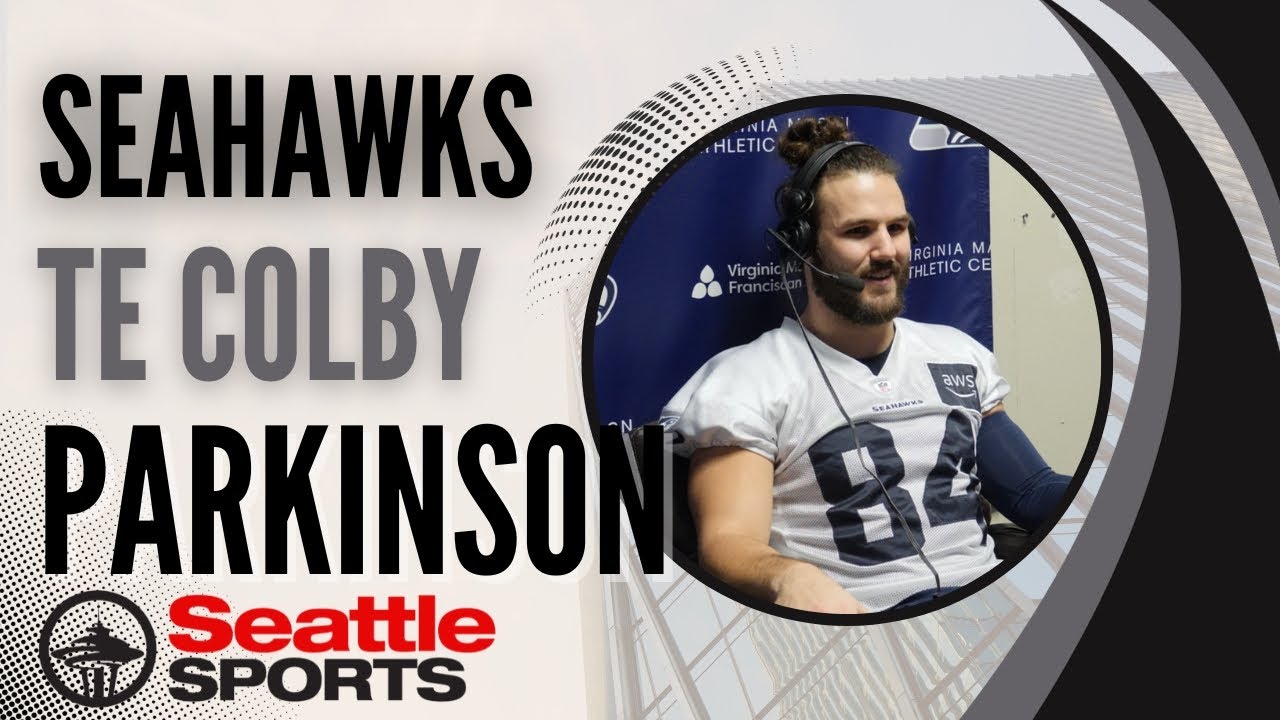 Seattle Seahawks TE Colby Parkinson on how he would describe his season