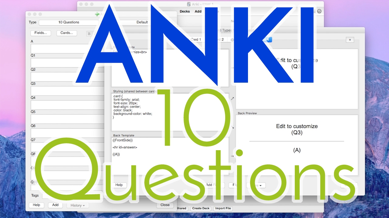 How to Use Anki Effectively - 10 Question Tutorial [Part 3]