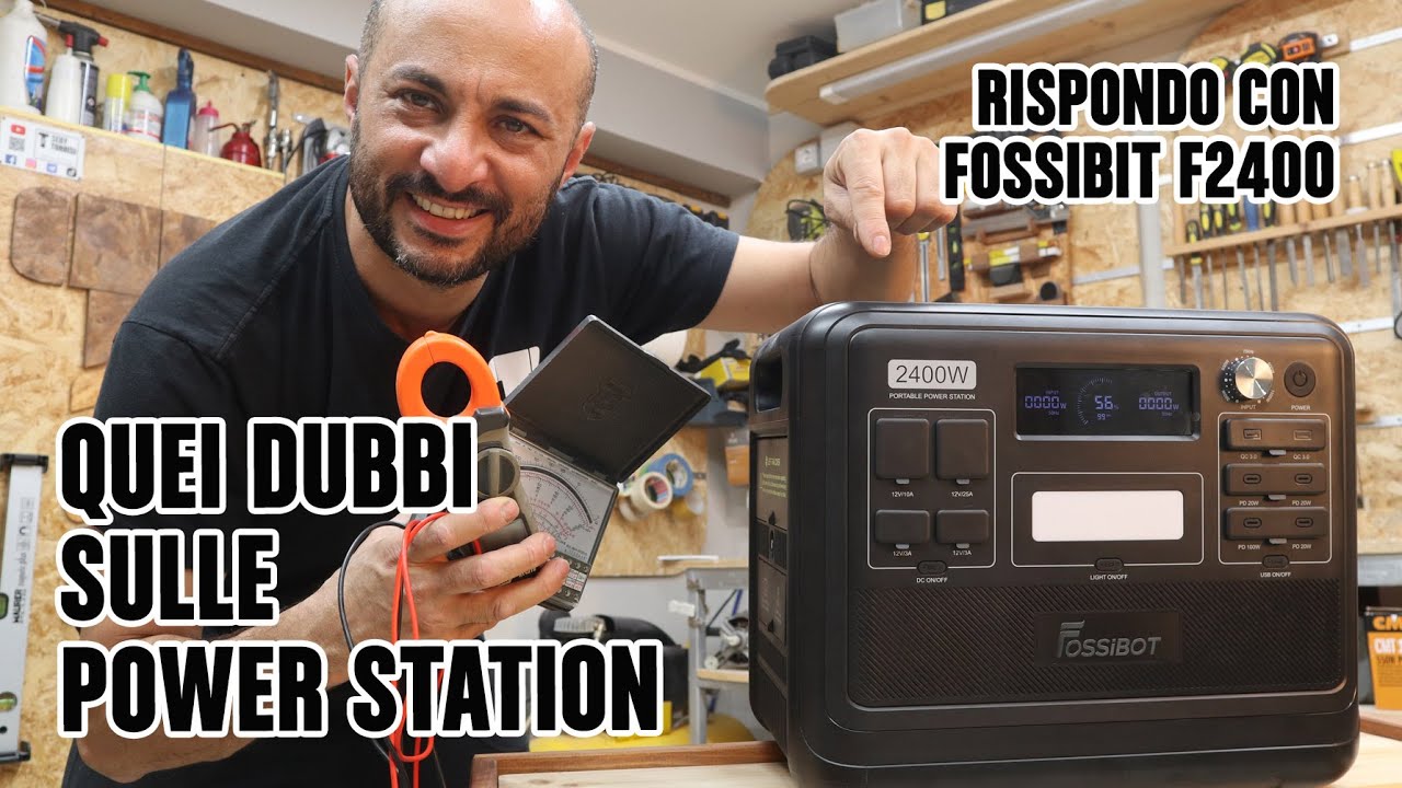 Rispondo alle domande sulle Power Station con FOSSIBOT F2400