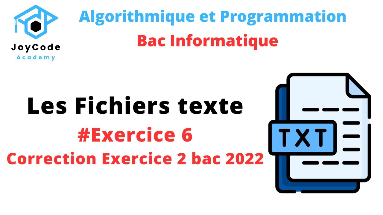 Bac informatique | Exercice 6  Fichiers texte et matrice