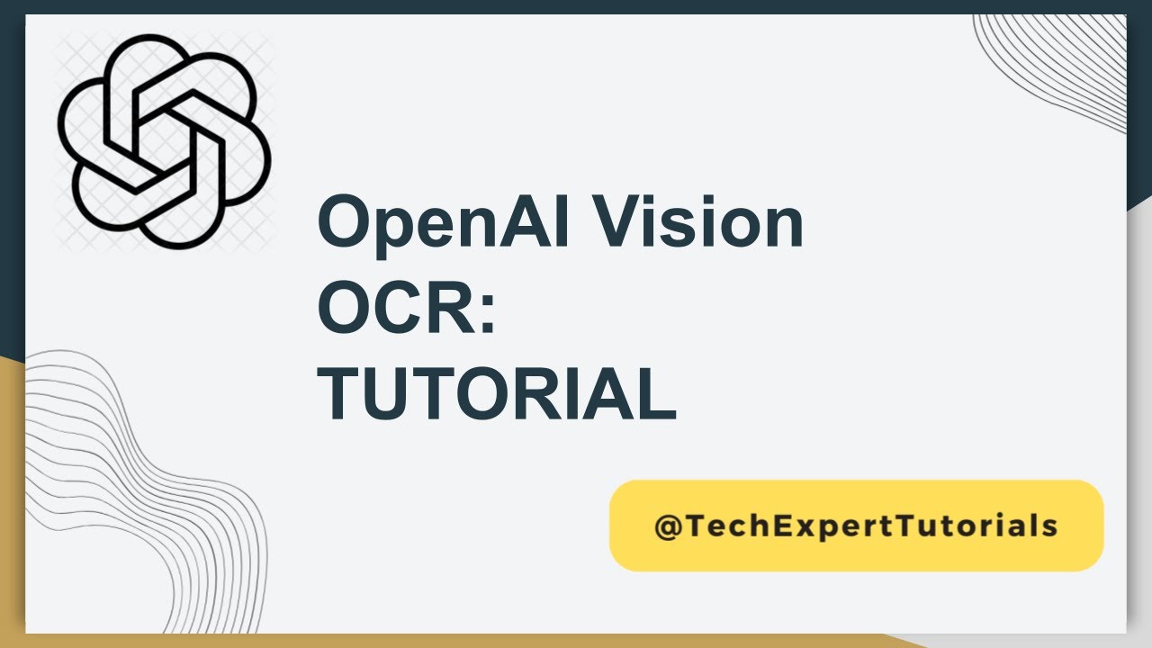 API OpenAI GPT Vision OCR с использованием Python: извлечение информации из изображений