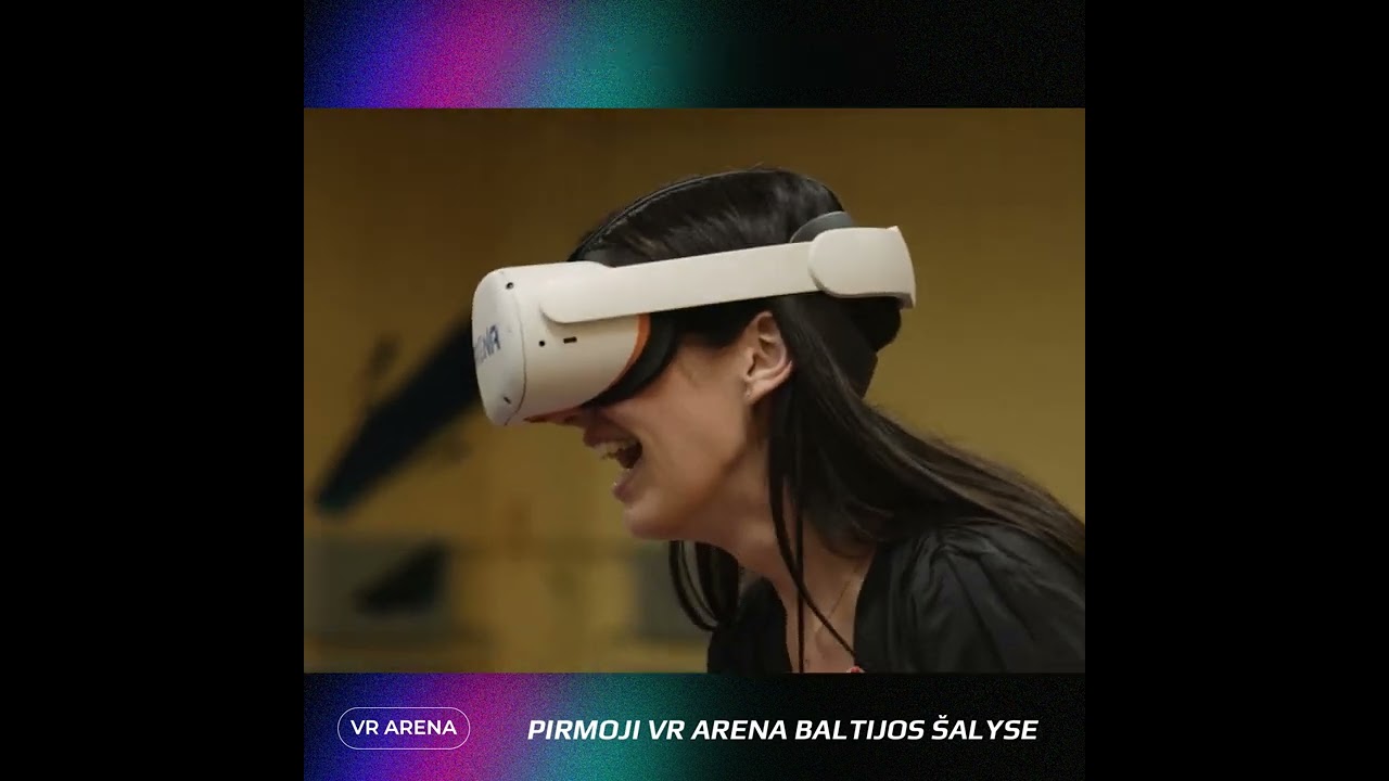 VR ARENA - Nerealu tiesiogine ta žodžio prasme!