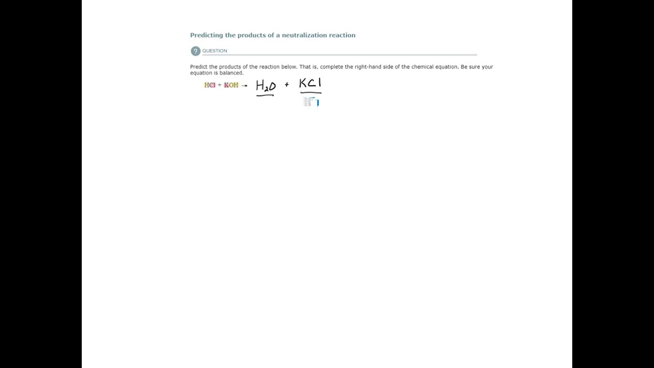 ALEKS - Predicting the products of a neutralization reaction (Example 2)