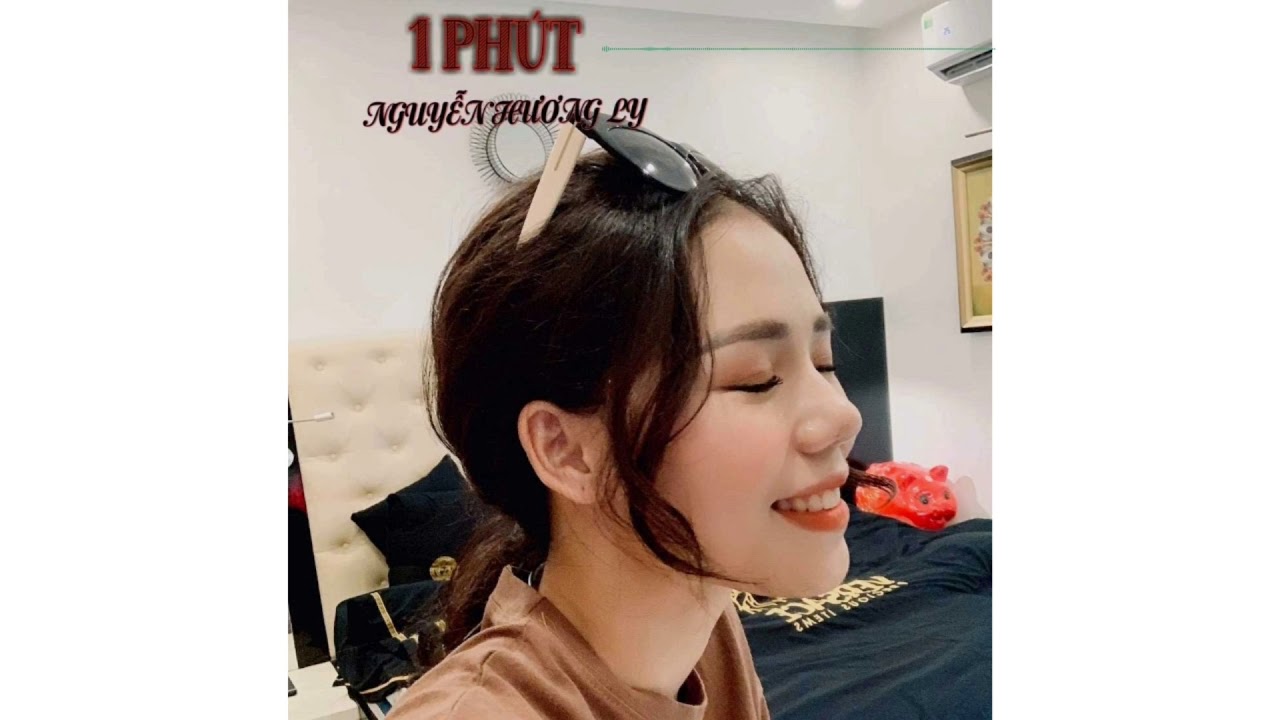 1 PHÚT ♡ NGUYỄN HƯƠNG LY COVER