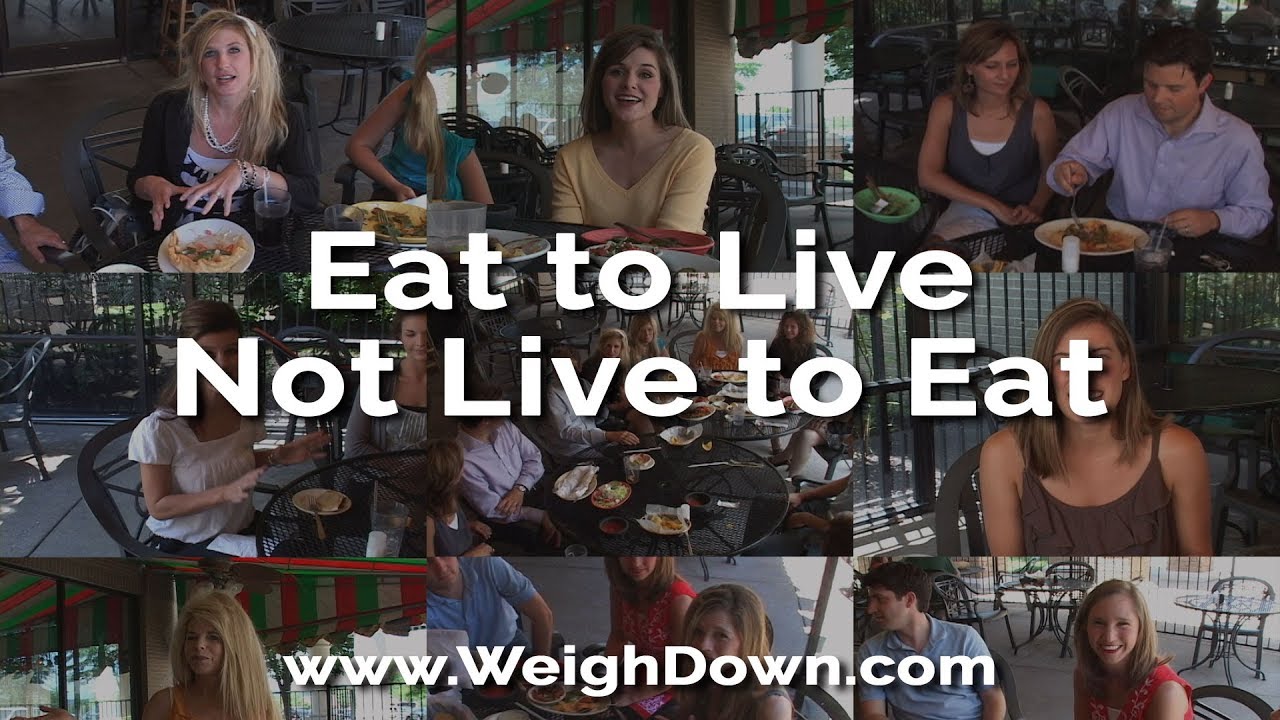 Eat to Live Not Live to Eat | Gwen Shamblin Lara | Weigh Down