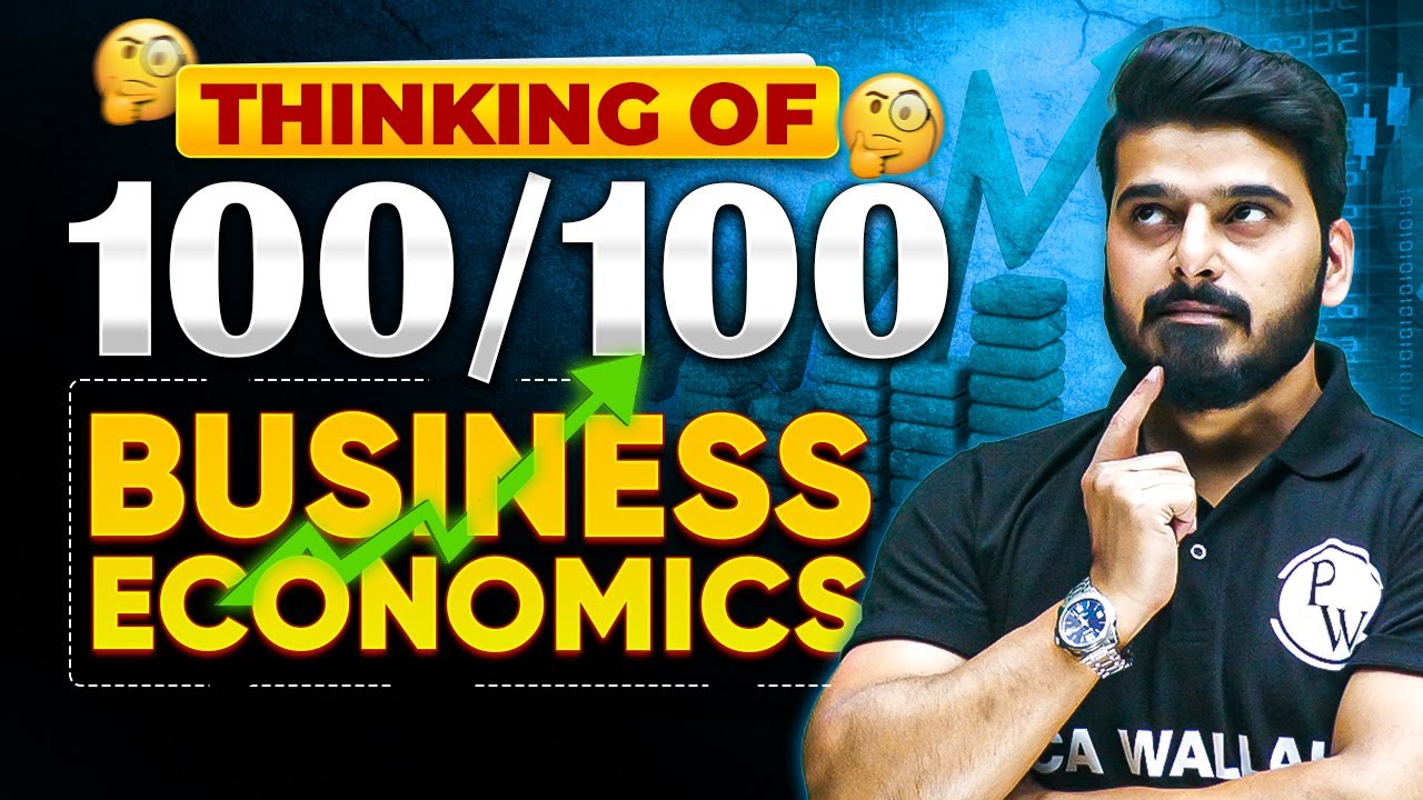 Thinking of 100/100 in Business Economics 🤔 | CA Wallah by PW