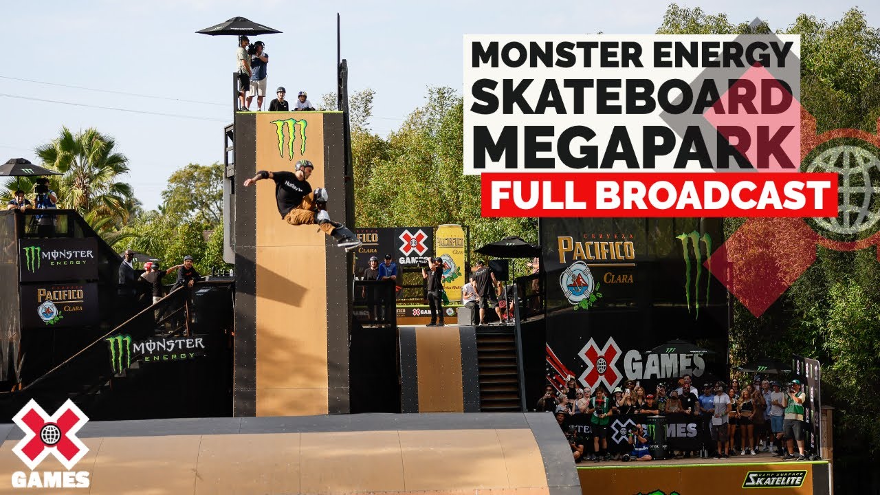 Monster Energy Skateboard MegaPark: FULL COMPETITION | X Games 2022