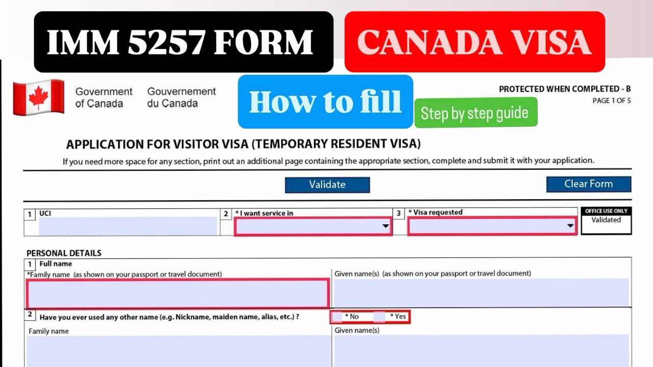 How to fill Canada Temporary Resident Visa Form IMM5257| Step by Step tutorial 🇨🇦
