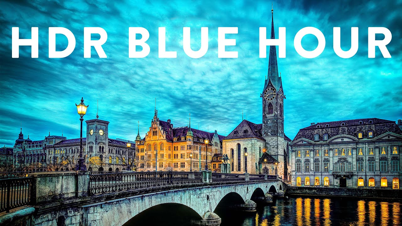 HDR Photography during Blue Hour! (High Dynamic Range Cityscape Photos in Zürich, Switzerland!)