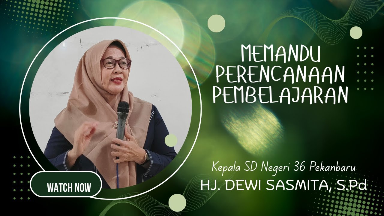 Memandu Perencanaan Pembelajaran - Observasi - SD Negeri 36 Pekanbaru