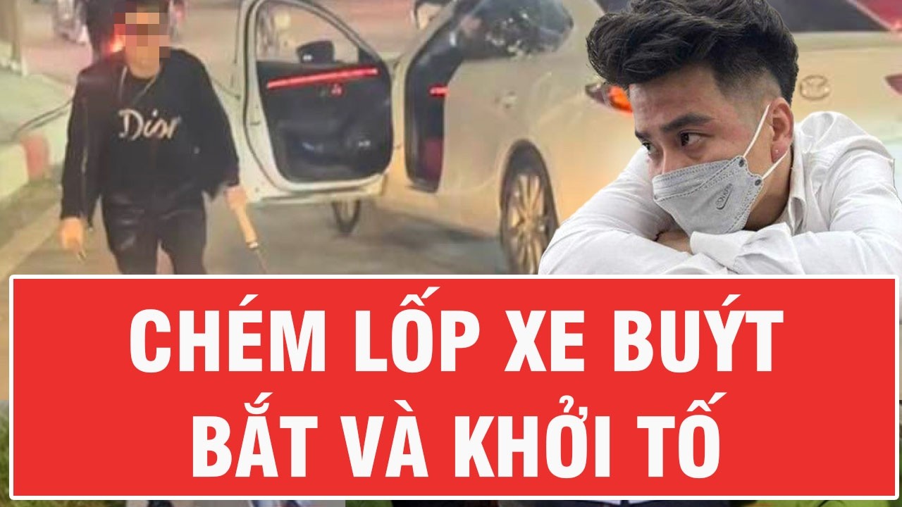 Va chạm giao thông, tài xế cầm dao chém rách lốp xe buýt bị khởi tố