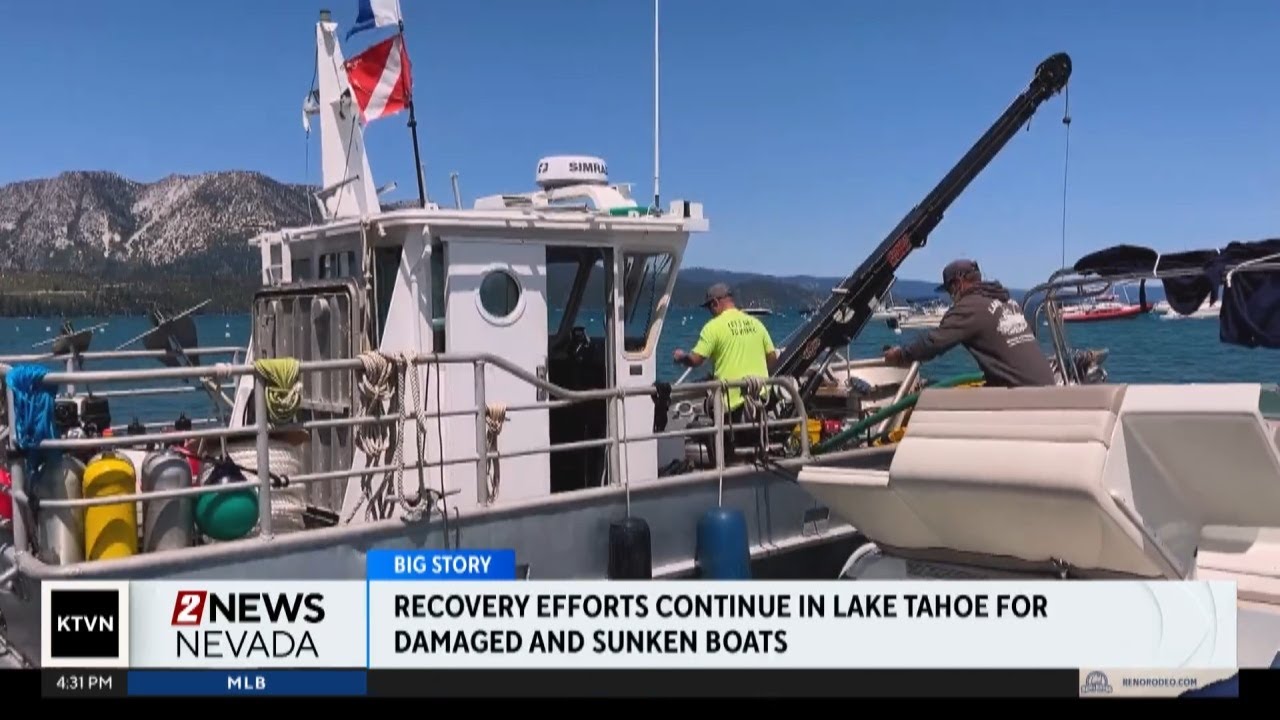 Recovery efforts continue for damaged and sunken boats in Lake Tahoe