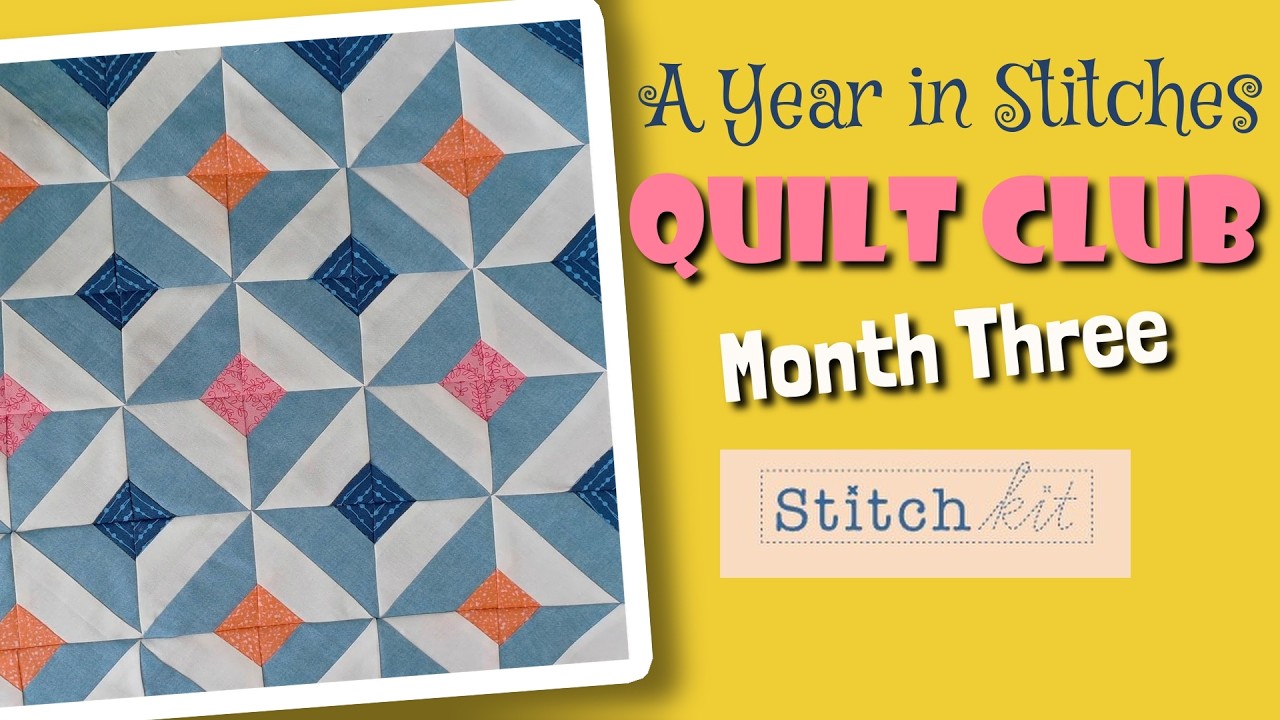 Quilt Club || Month Three || Foundation Paper Piecing