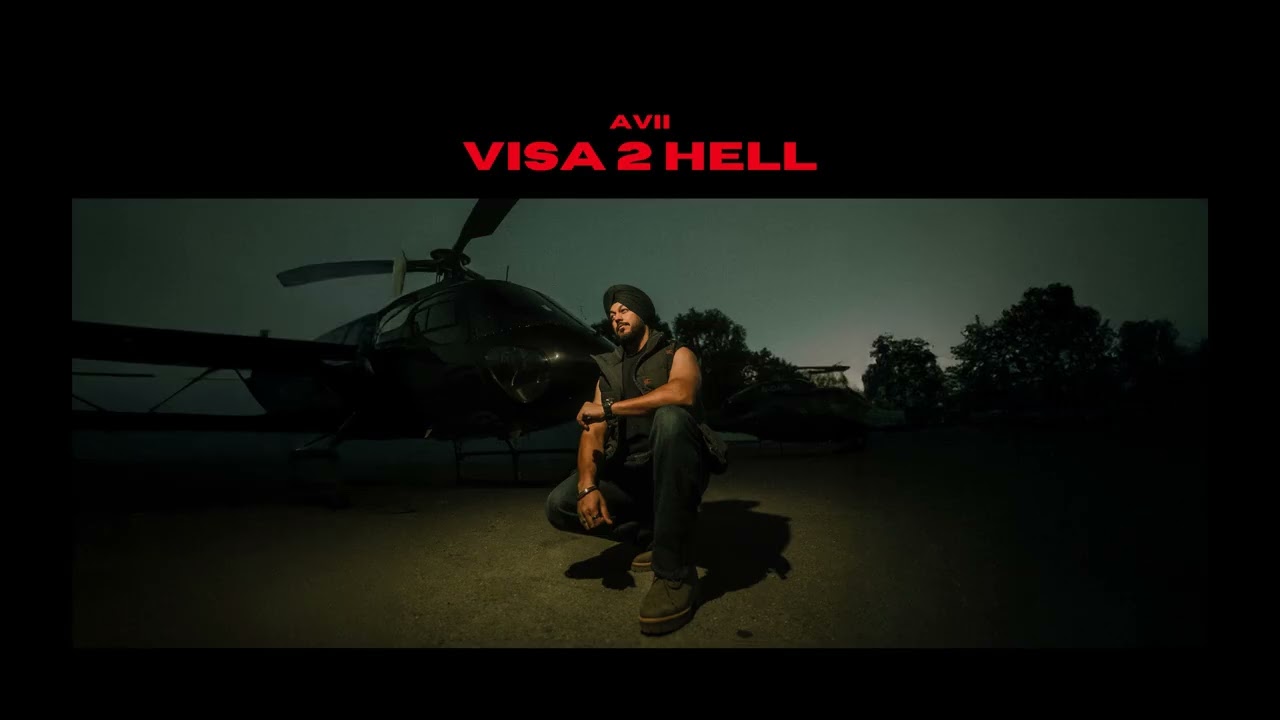 Avii Singh | Visa 2 Hell | Spectre | Latest Punjabi Songs 2026 (Official Audio)