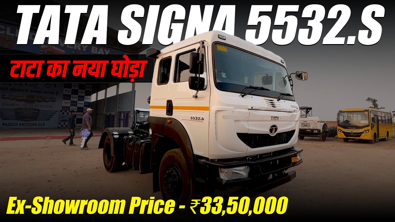 Tata Signa 5532.s | New Truck | More Power 🔥