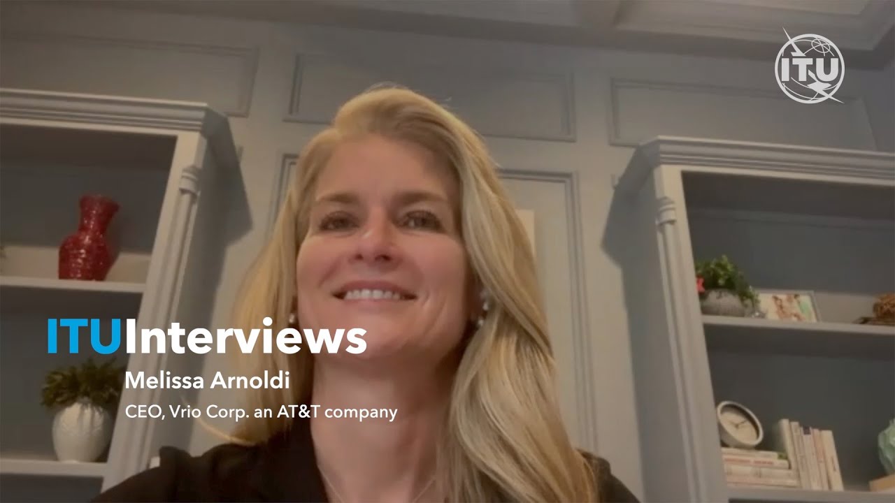 ITU Interviews: Melissa Arnoldi, CEO, Vrio Corp  an AT&T company