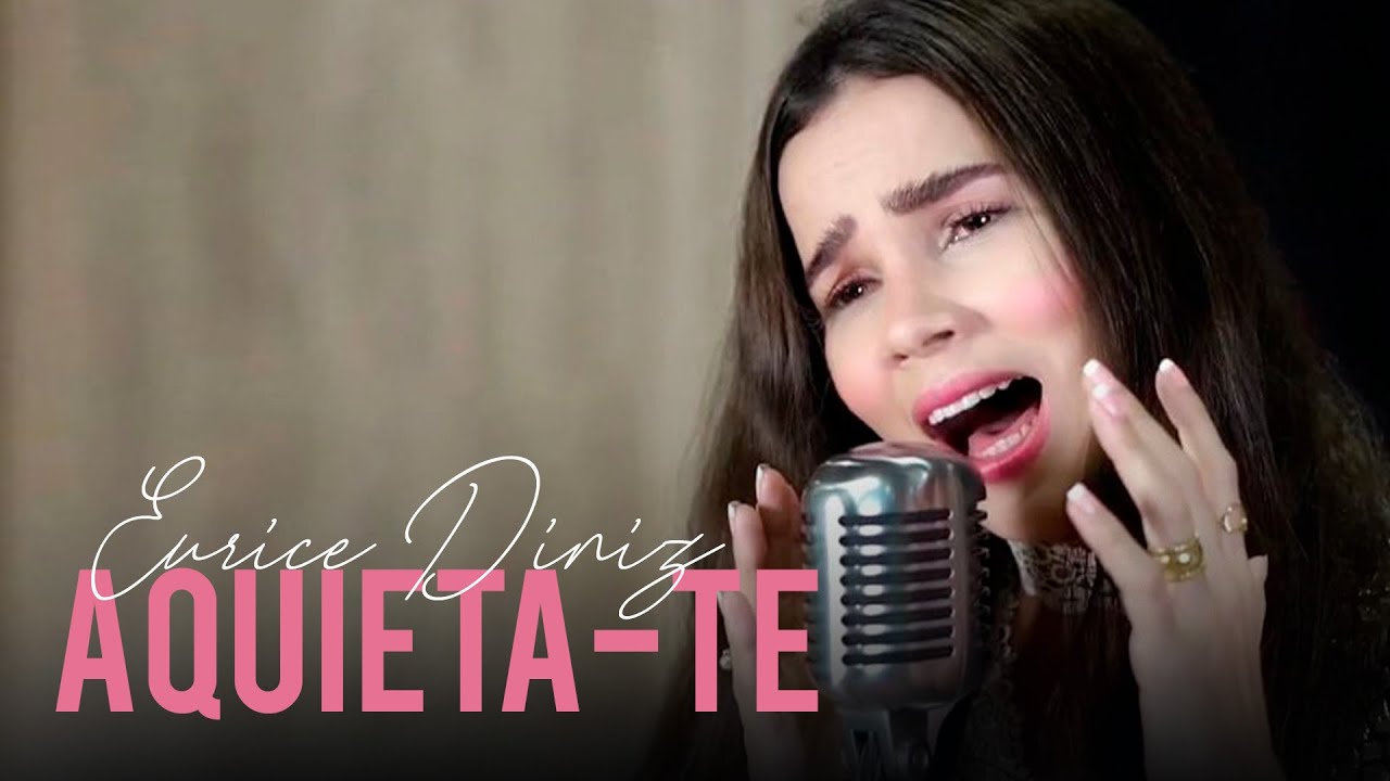 Eurice Diniz | Aquieta-te (Cover)