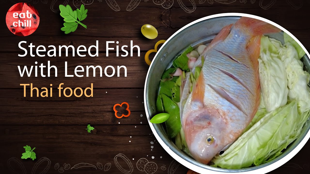 Steamed Fish with  Lemon  Thai food  HD  1080