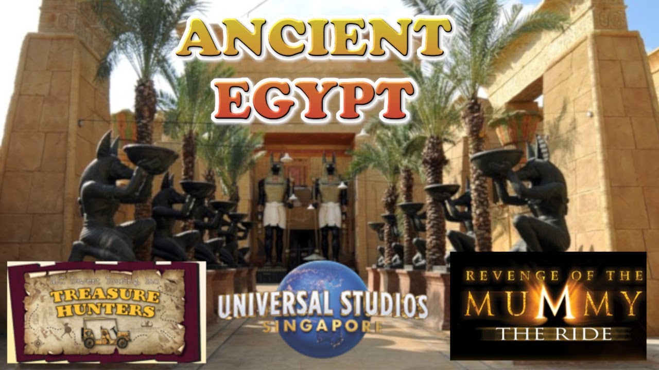 Universal Studios Singapore Ancient Egypt Tour Guide, Rides and Walkthrough
