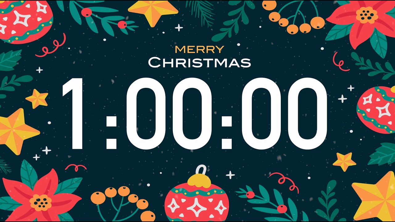 1 Hour Christmas Timer 🎵 with Christmas Music (4K) ☃️ - and Alarm Sound
