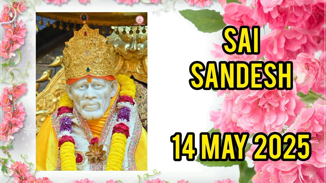 SAI SANDESH || 14 MAY 2025
