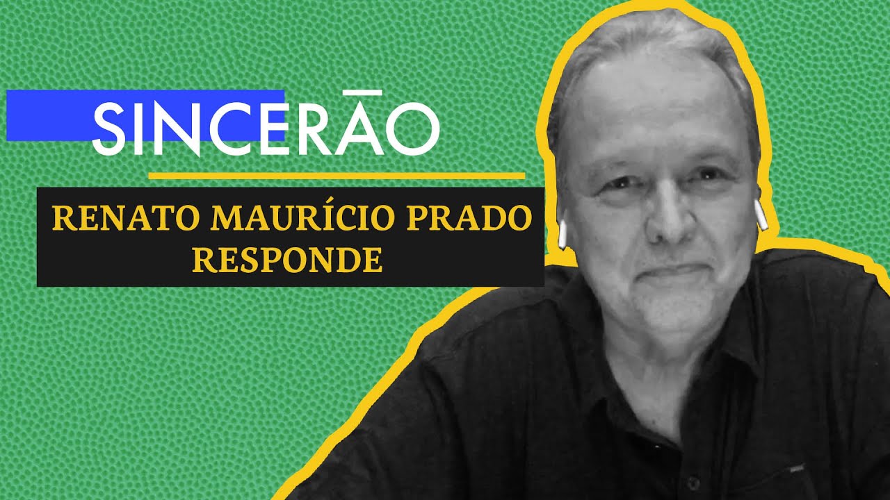 RENATO MAURÍCIO PRADO | SINCERÃO | 