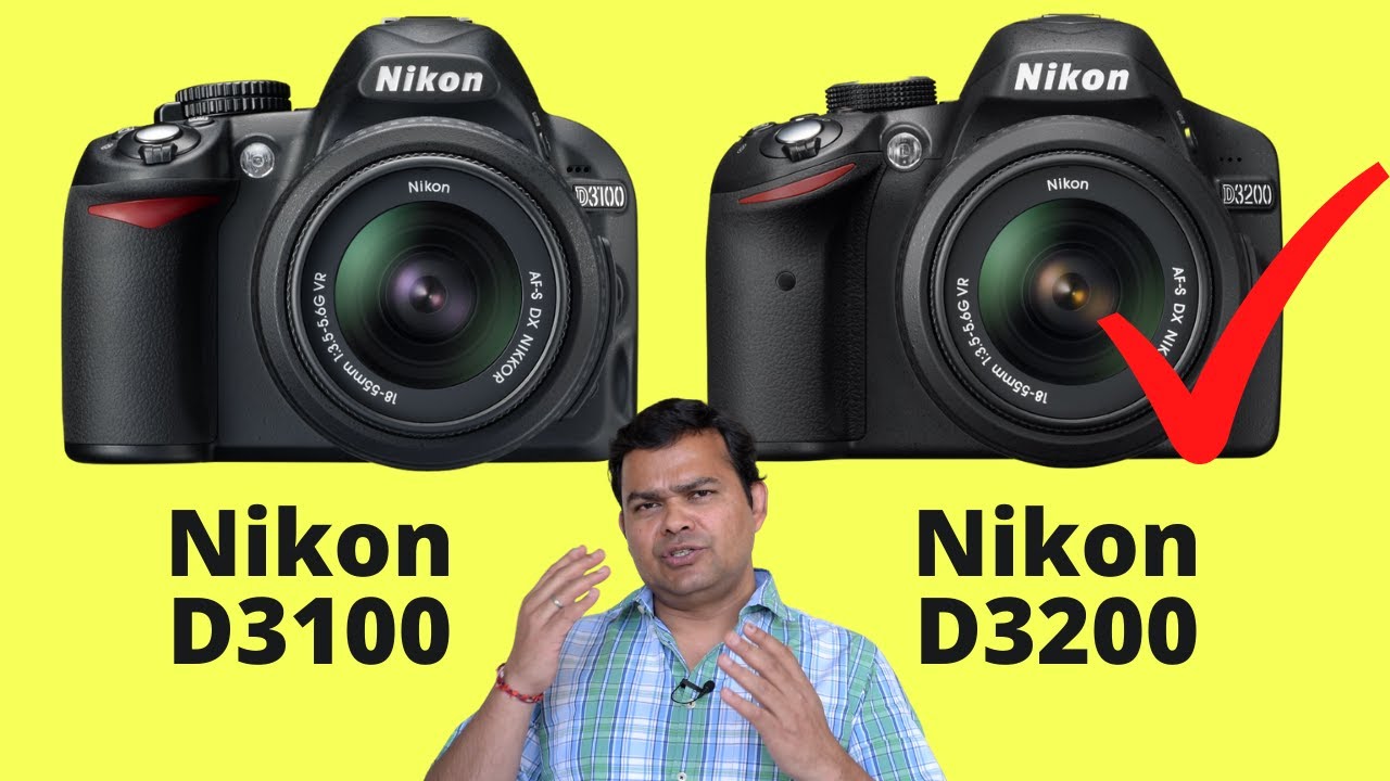 Nikon D3100 vs Nikon D3200 Comparison (Hindi)