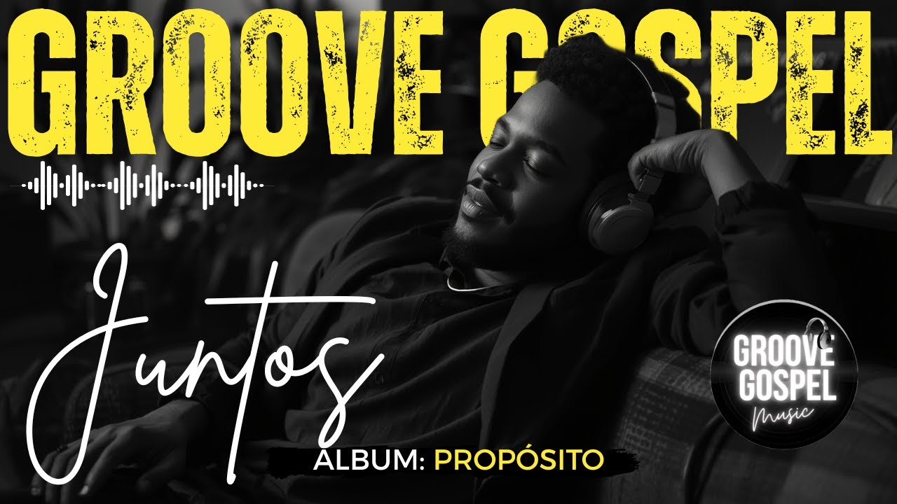 Groove Gospel Music | Louvor com Groove – MÚSICA: 