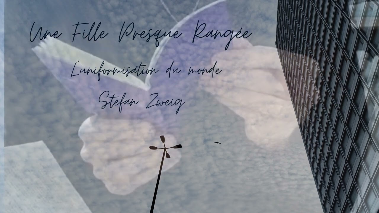 Stefan Zweig, L'uniformisation du monde - 1925