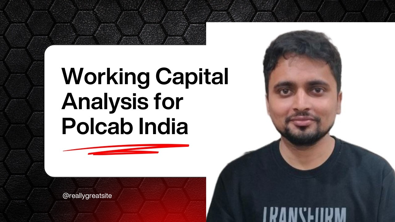 Polycab India Working Capital Analysis