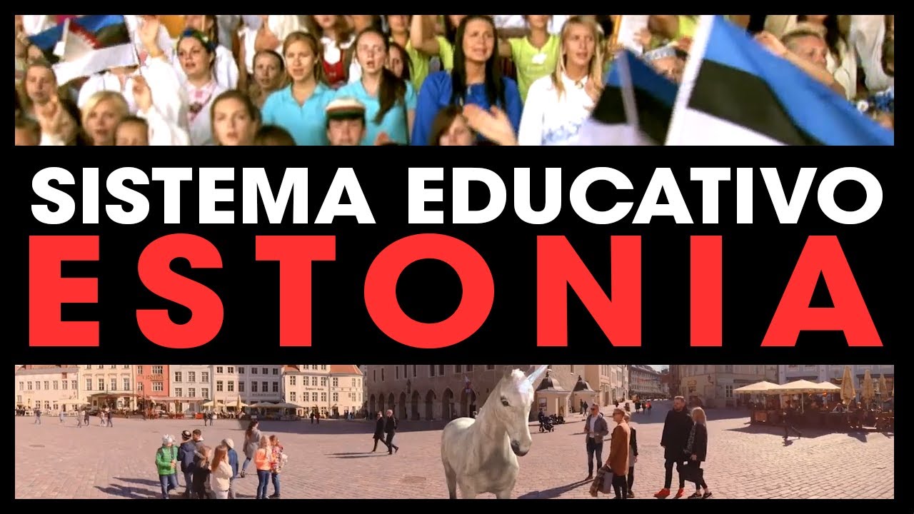 Estonia como ejemplo de estándares de calidad educativa