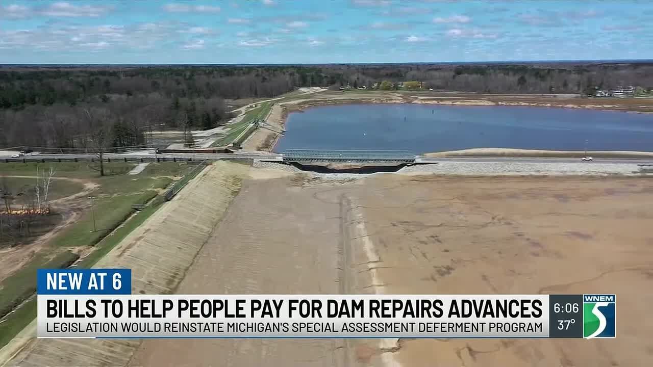 Bills to help people pay for dam repairs advances