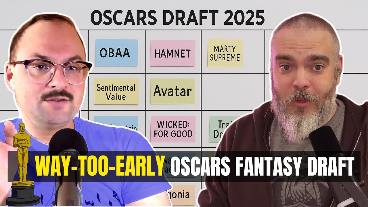Our WAY TOO EARLY Oscars Fantasy Draft: What Could Possibly Go Wrong?