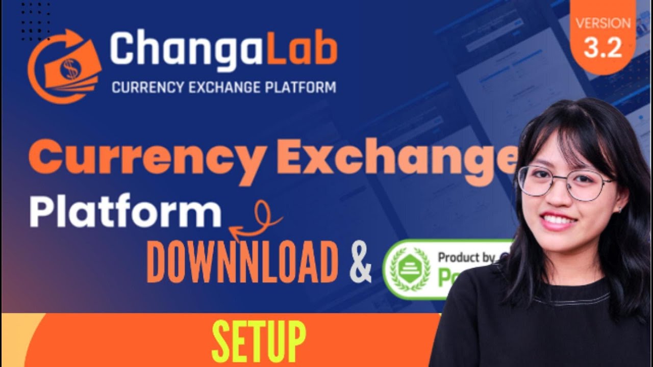 ChangaLab V3.3 - Currency Exchange Platform Download And Install