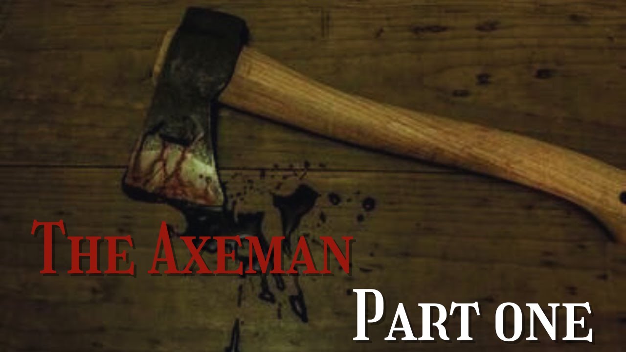 The Axeman of New Orleans | Part One