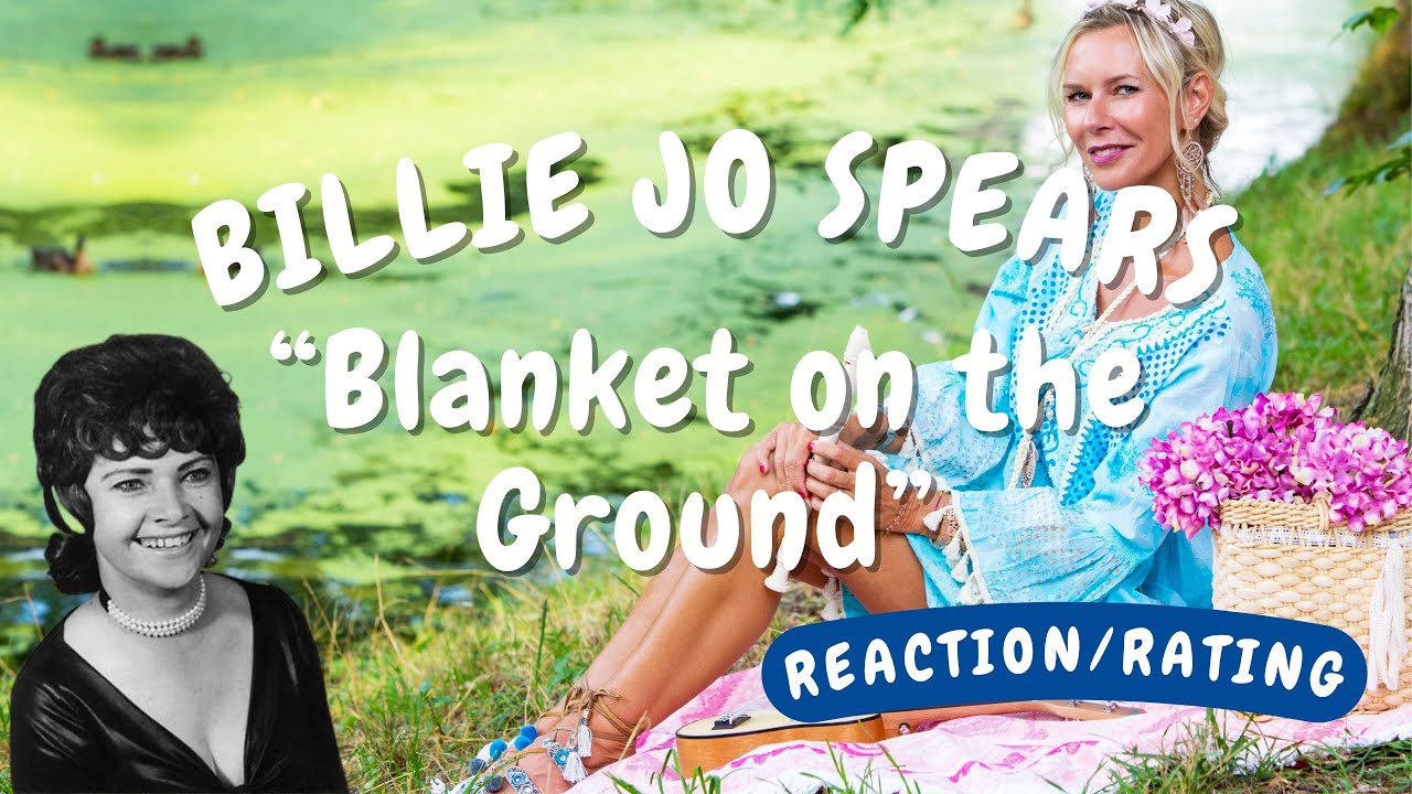 Billie Jo Spears -- Blanket on the Ground  [REACTION/GIFT REQUEST]