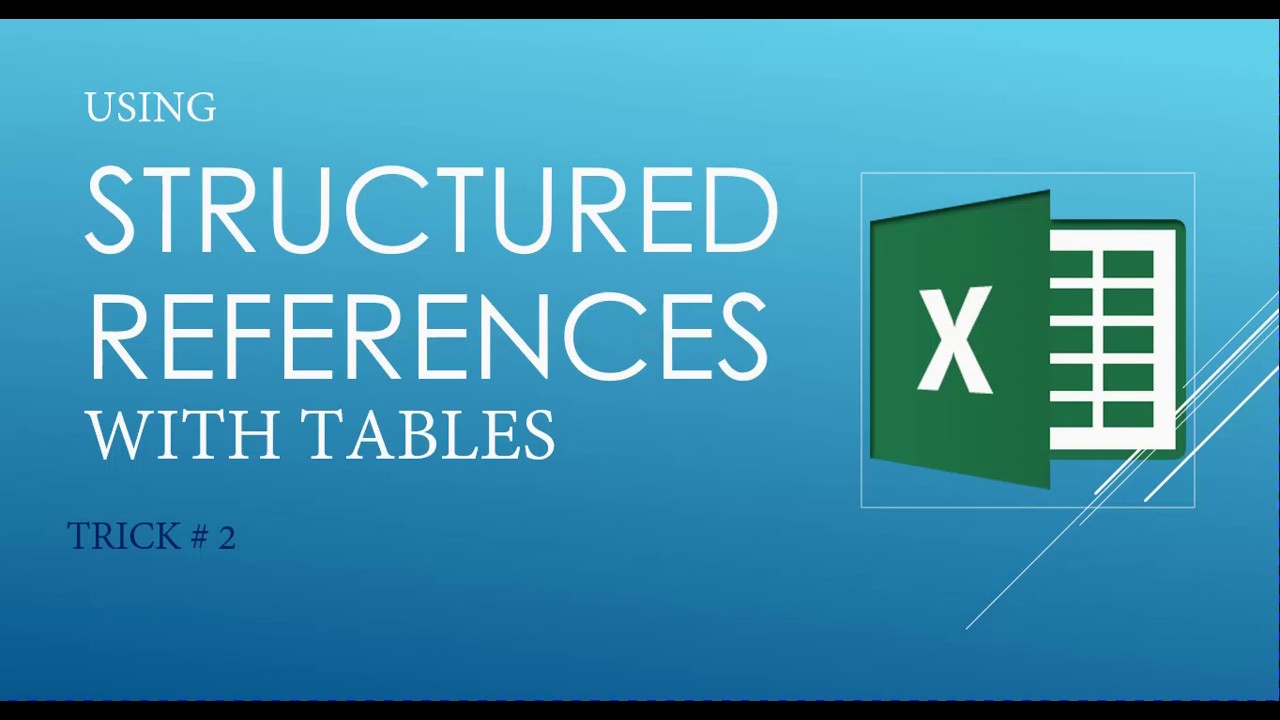 Video #8: Structured Reference
