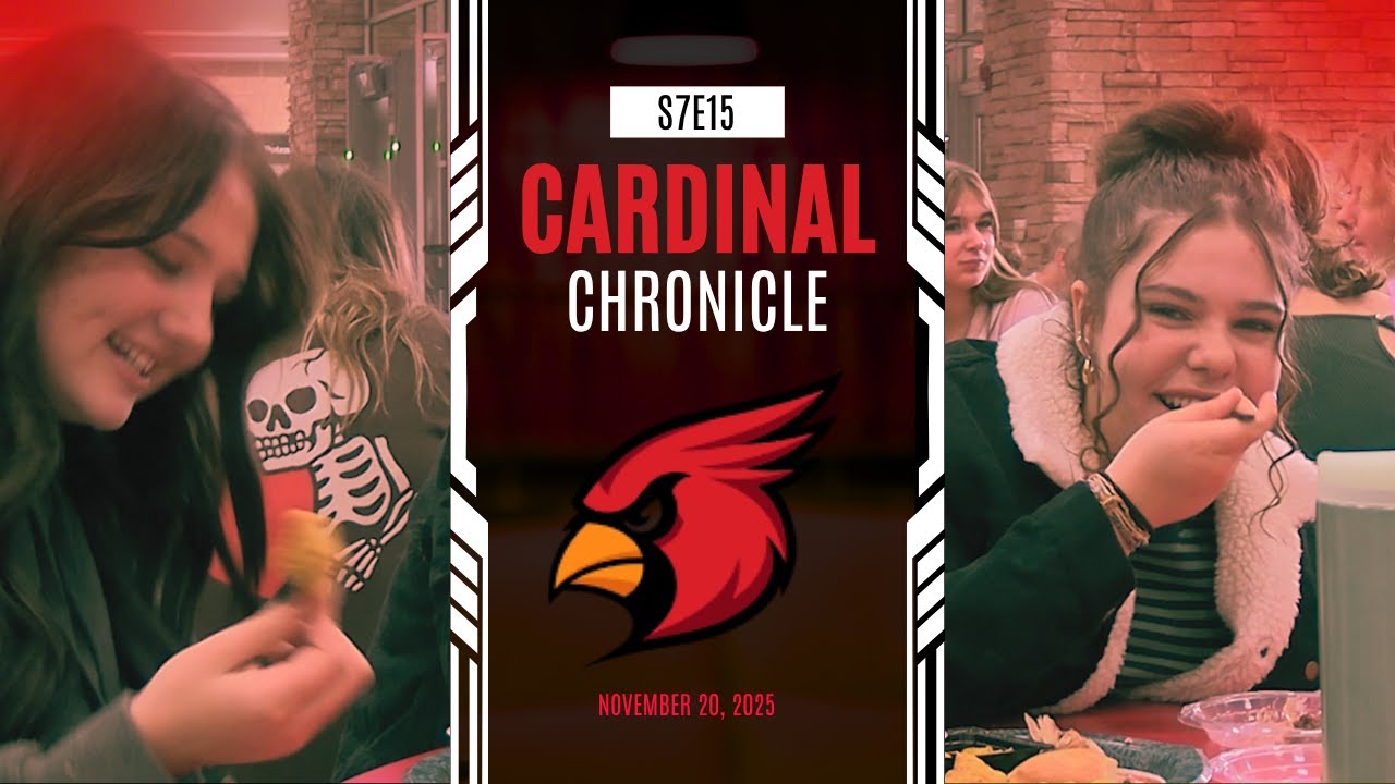 CARDINAL CHRONICLE - S7E15 - NOVEMBER 20, 2025
