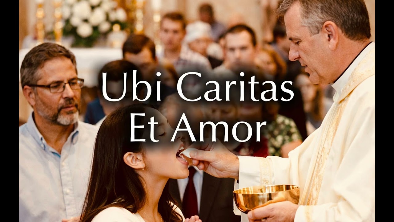 Ubi Caritas- Jueves Santo