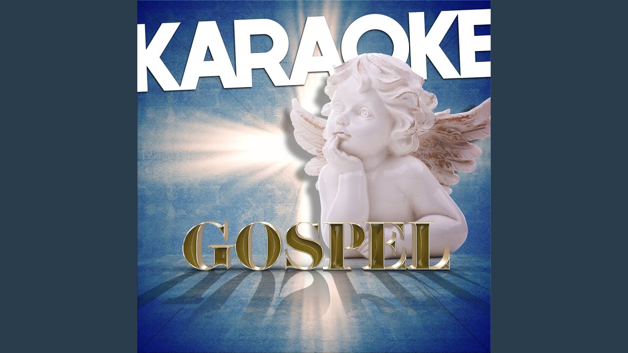 Where He Leads Me (In the Style of Gospel - Hymn) (Karaoke Version)