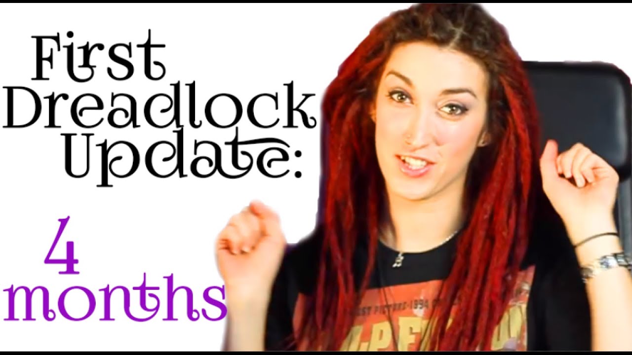 First dread update - 4 months | Dreadlock adventures