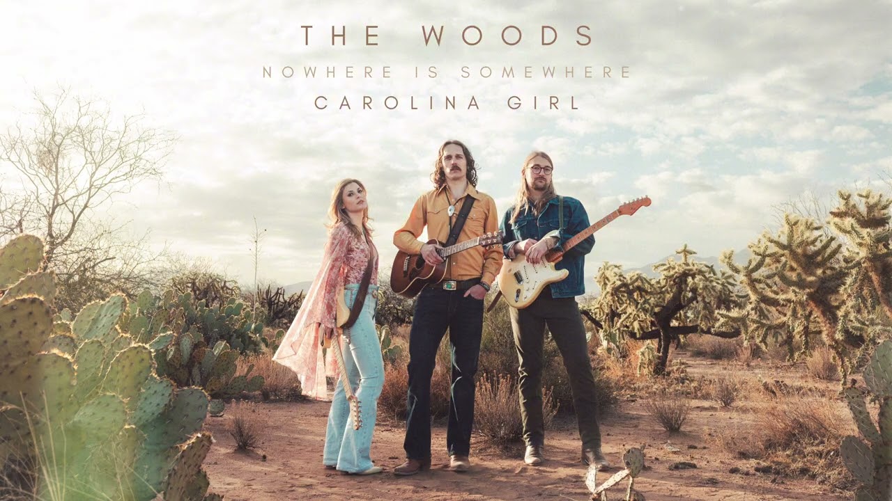 The Woods- Carolina Girl (Official Audio)